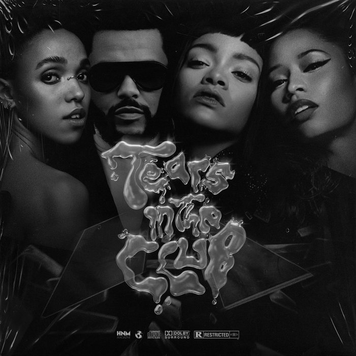 Tears In The Club | FKA twigs, The Weeknd, Rihanna, Nicki Minaj | HNM