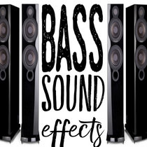 Bass Sound Effects cover art
