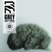 GREY MATTERS cover art