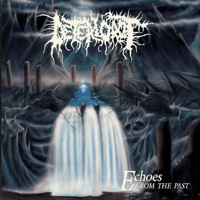 Echoes From The Past | Deteriorot
