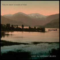 Twelve Angry Shades of Pink/Lost In Verdant Blues cover art
