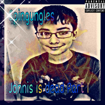 Jonnis is Dead part 1 cover art