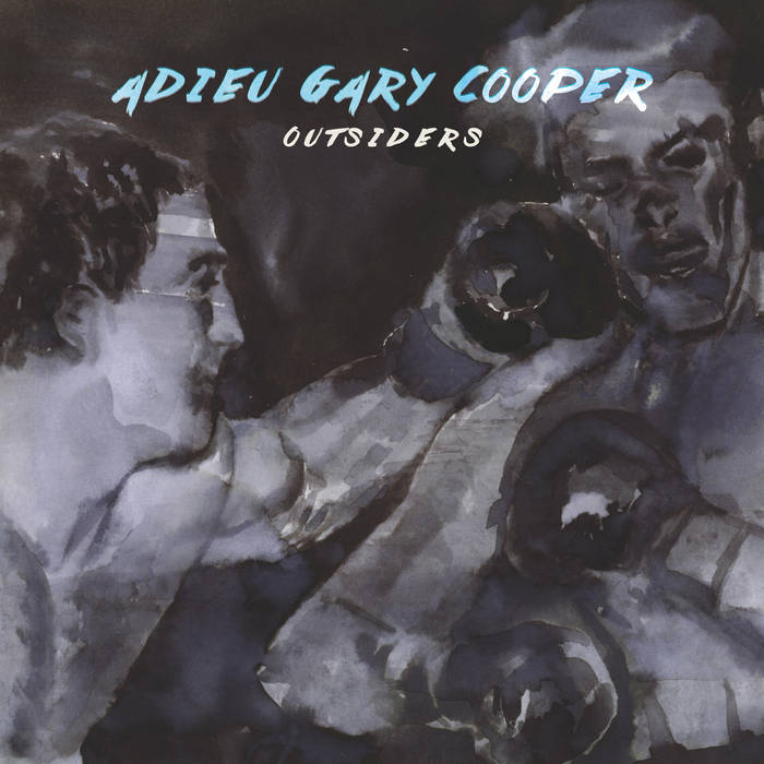 CHPTL-021: Outsiders | Adieu Gary Cooper | Cheptel Records