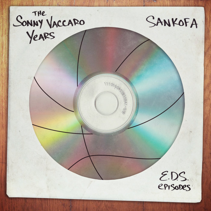 The Sonny Vaccaro Years (EDS Episodes) | Sankofa