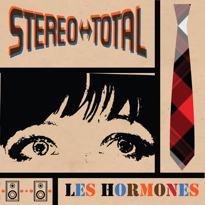 Les Hormones | Stereo Total