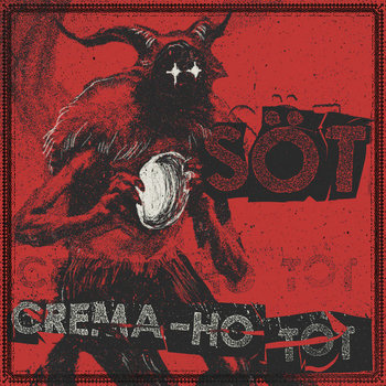 SÖT - Crema-ho tot