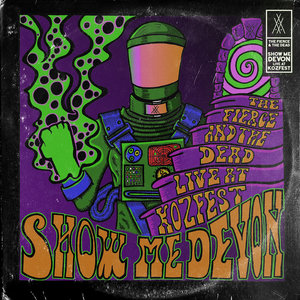 The Fierce & the Dead — Show Me Devon: Live At Kozfest 2019
