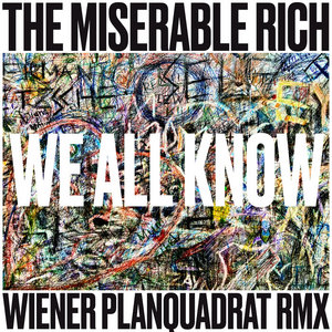 We All Know - Wiener Planquadrat Remix cover