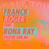 You're For Me feat Rona Ray