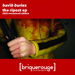 [BR110] : David Duriez - The Ripost [2020 Remastered Edition]