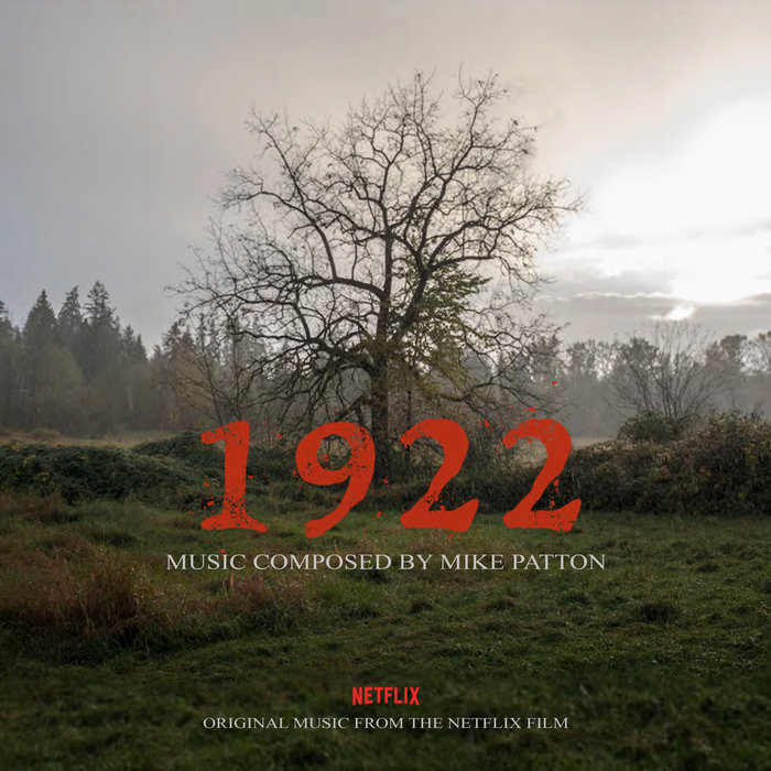1922 (Original Motion Picture Soundtrack) - Mike Patton