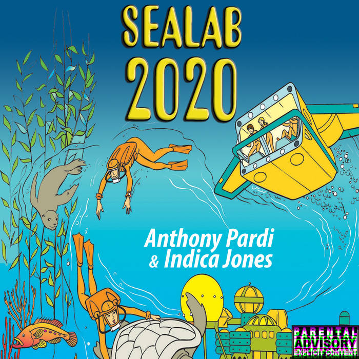 Sealab 2020 Anthony Pardi