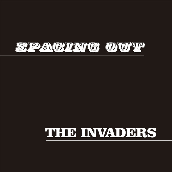 Spacing Out | THE INVADERS | Vampisoul