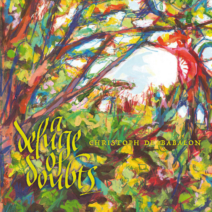 A Deluge of Doubts, by Christoph de Babalon