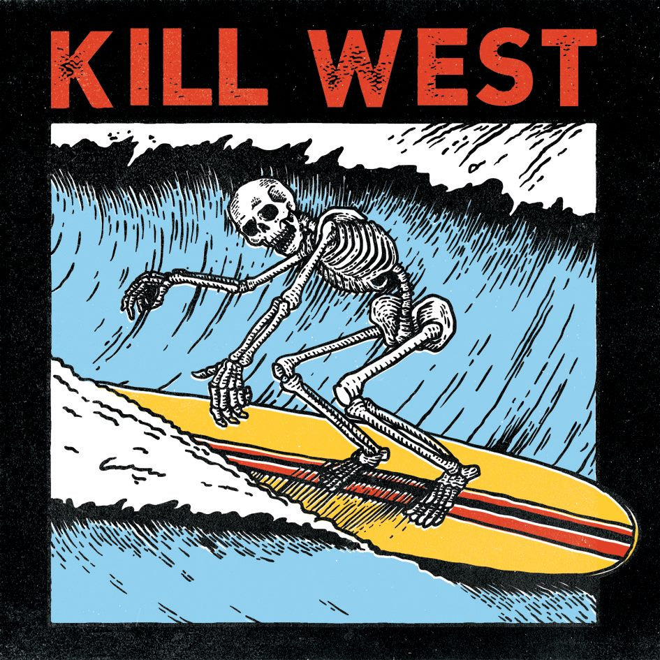 Kill West