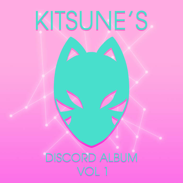 Kitsune's Discord Album Vol.1 | ZachPayne, Sweet Dove, Euphonia