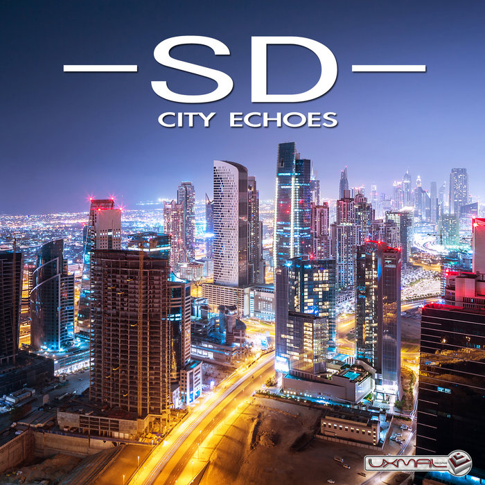 SD City Echoes (Uxmal Records UXM267) Uxmal Records
