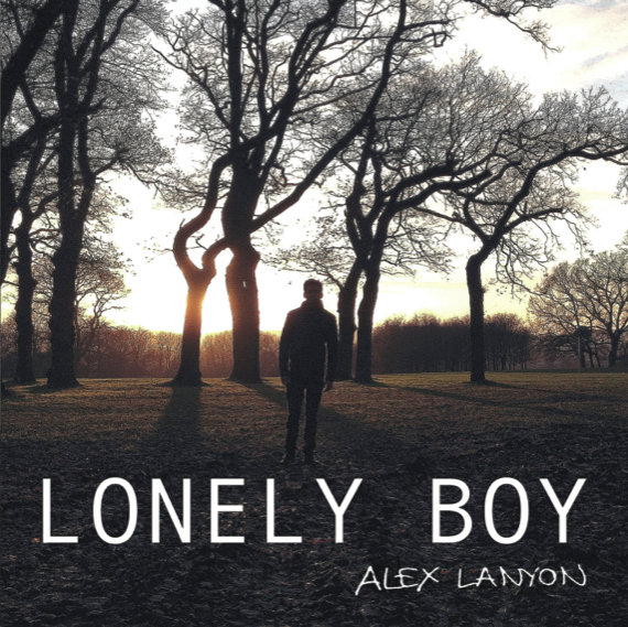 Lonely Boy EP | Alex Lanyon