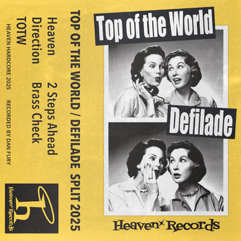 Heaven Records Split 2025 | Top of The World, Defilade | Heaven