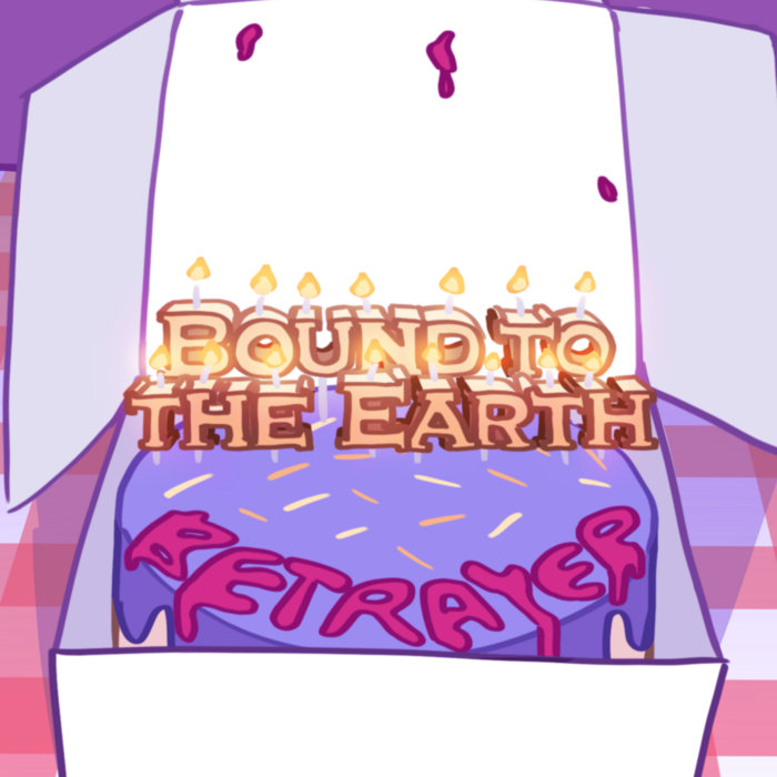 Betrayer, by Bound to the Earth