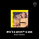 MMX202 - JOE'S BAKERY BAND "Blue Tuesday"