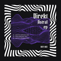 Direkt — VICE003 / Direkt - Astral