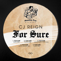 CJ REIGN - For Sure [ST020] cover art