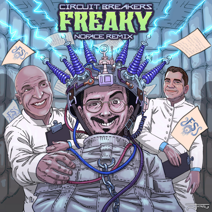 Freaky (NoFace Remix)