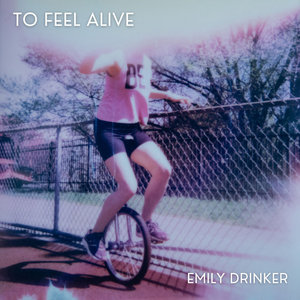 To Feel Alive cover