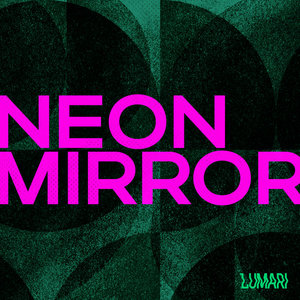 Neon Mirror cover