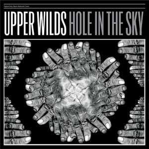 Upper Wilds — Hole In The Sky