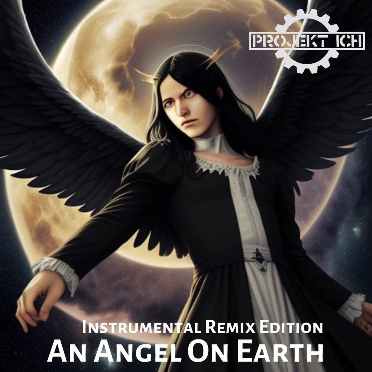 AnAngel On Earth (Instrumental Remix Edition) | Projekt Ich
