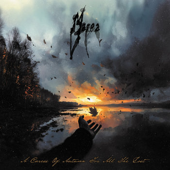 A Caress Of Autumn For All The Lost | Marea | Hypnotic Dirge Records
