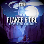 Flakee & DBL - Castle On The Hill