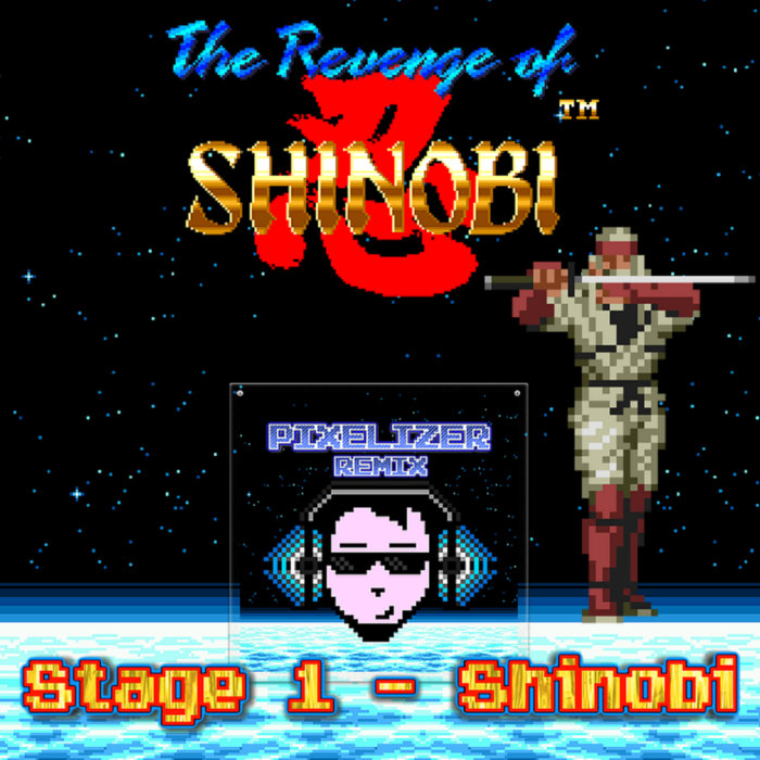 The Revenge of Shinobi Stage 1 Shinobi Sega Mega Drive Pixelizer REMIX PIXELIZER Pixelizer The Revenge of Shinobi Stage 1 Shinobi Sega Mega Drive Pixelizer REMIX PIXELIZER Pixelizer