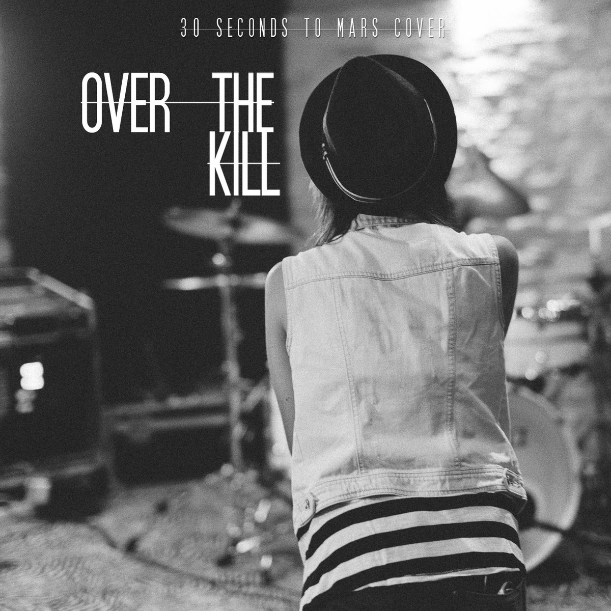 The Kill (30 Seconds To Mars Cover) | OVER