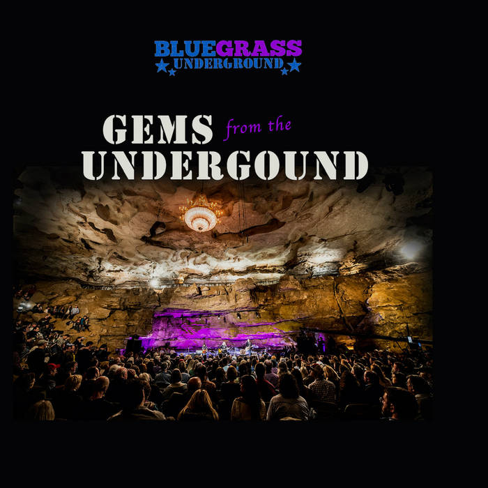 Gems of the Underground Various Artists Bluegrass Underground