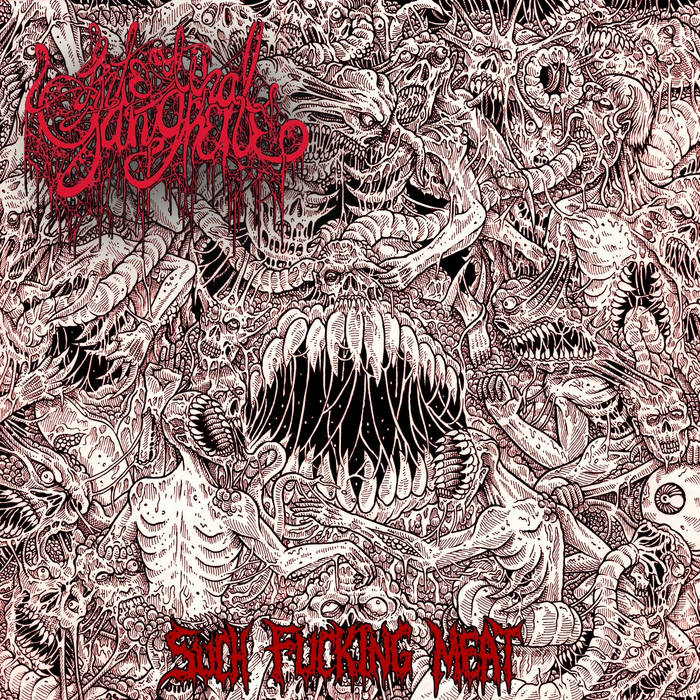 Music | Intestinal Gangrene