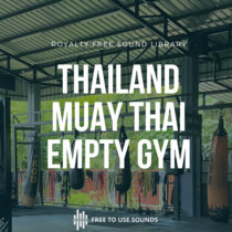 Muay Thai Empty Gym Ambience cover art