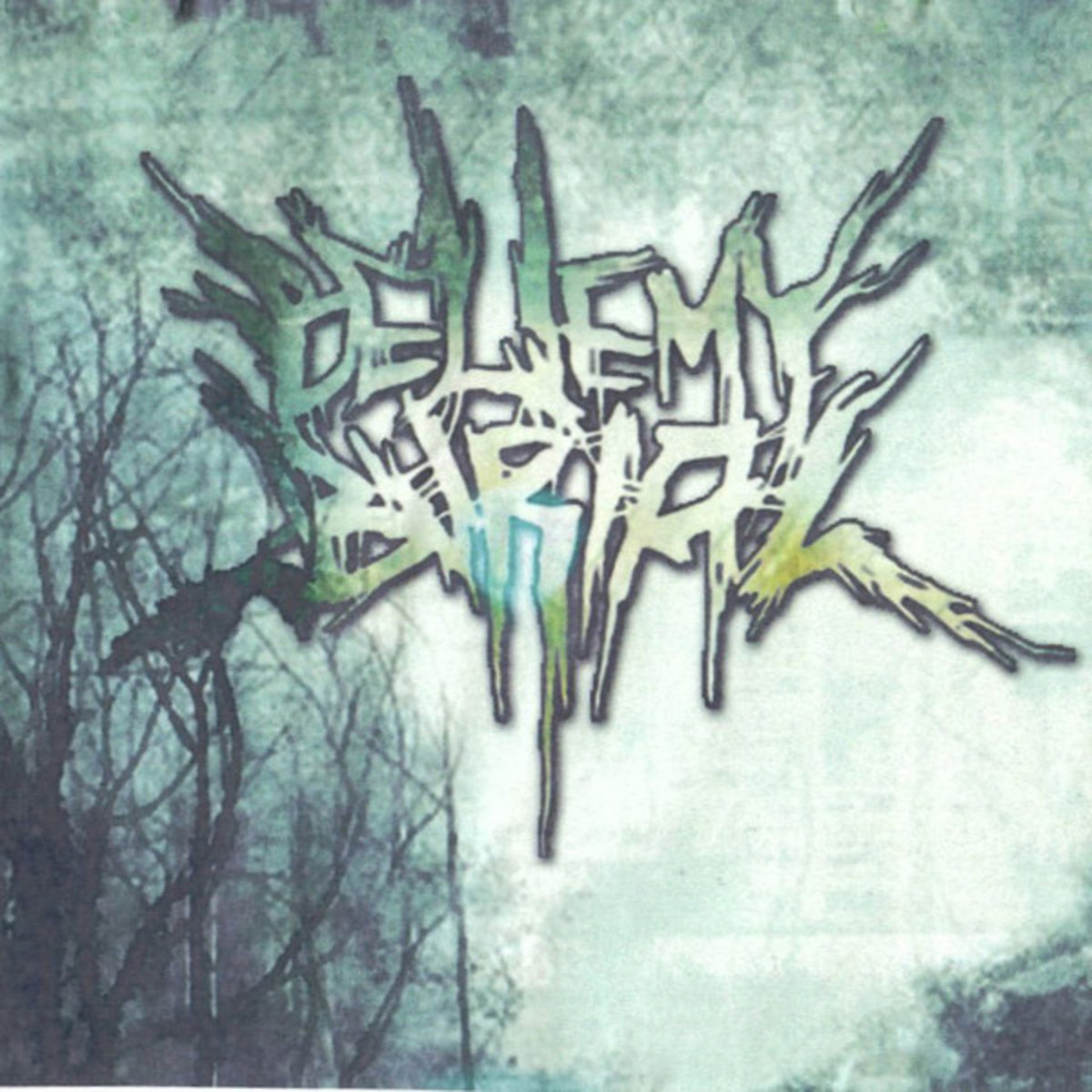 Demo 2006 | Belie My Burial | Worn Down Records