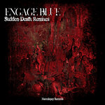 Engage Blue - Sudden Death (駿河国空軍音楽隊 Remix)