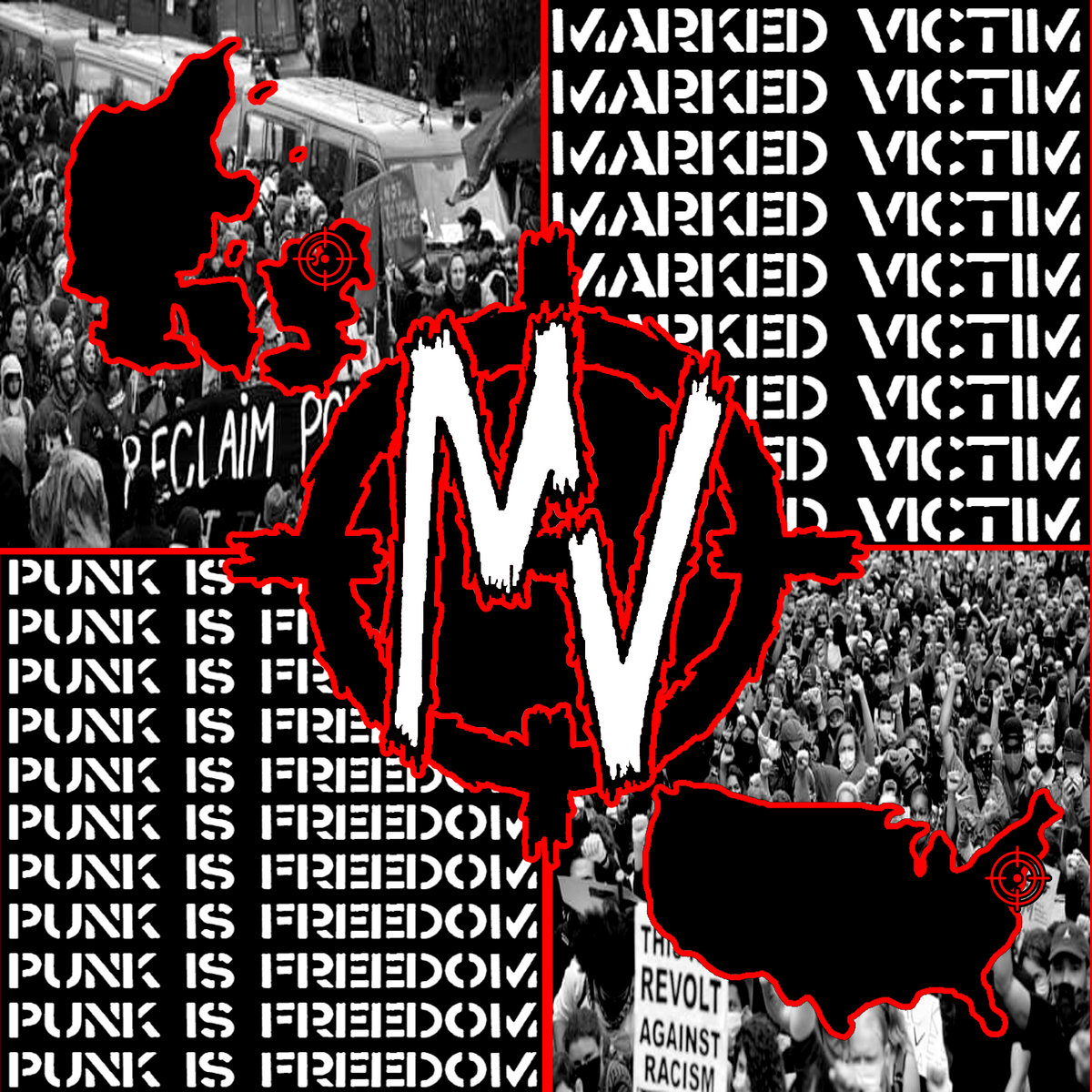 Freedom Punk Punk Is Freedom | Marked Victim | Let Them Eat Tapes