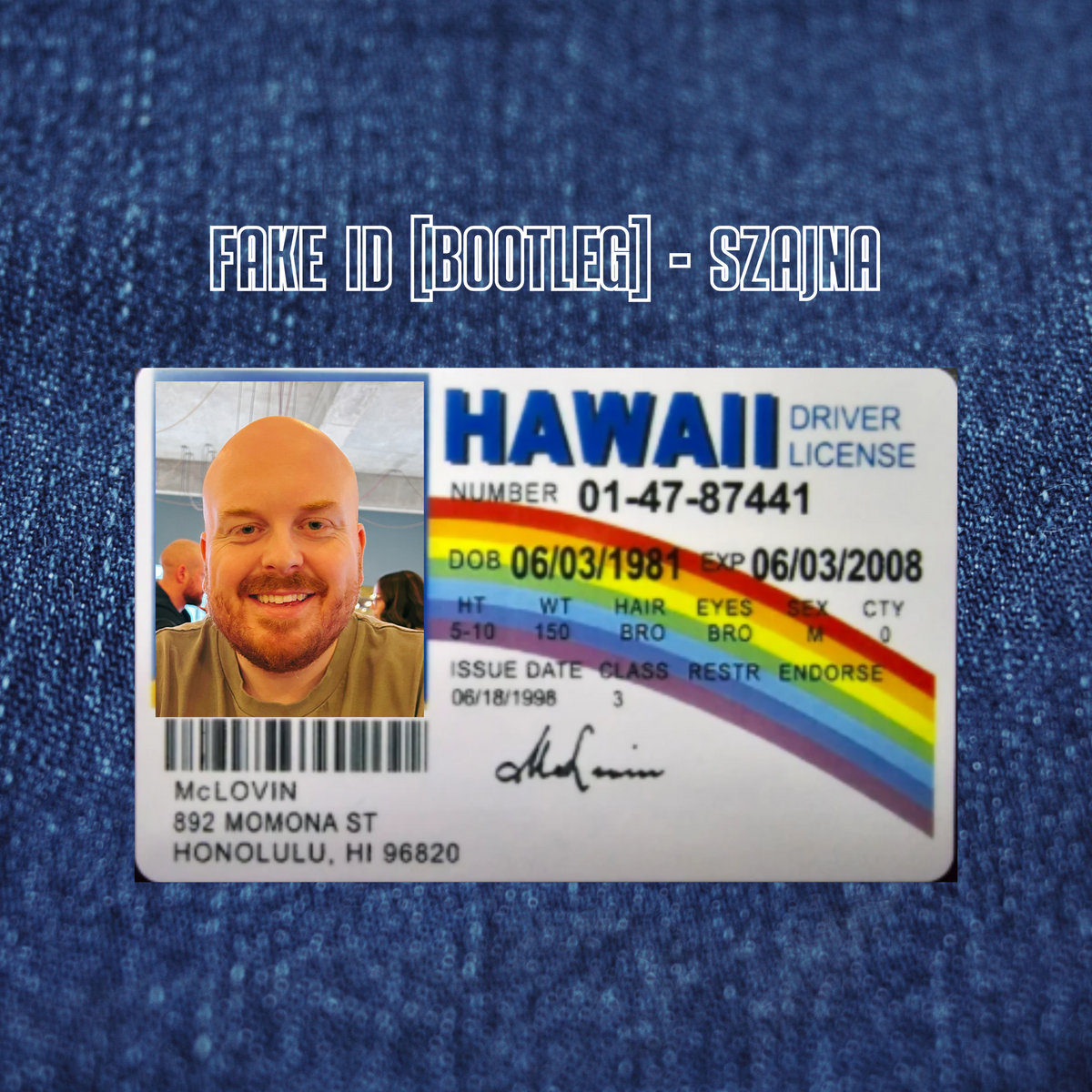 Fake ID [Bootleg] - Szajna | Szajna