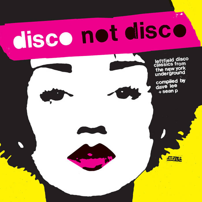 Disco Not Disco | Various Artists | Strut