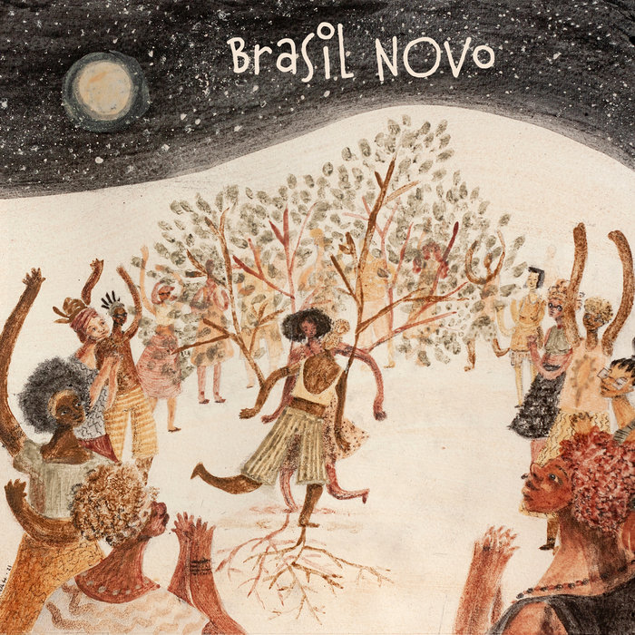 Brasil Novo, by Música Macondo