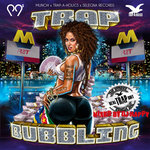 Trap Bubbling Mixtape