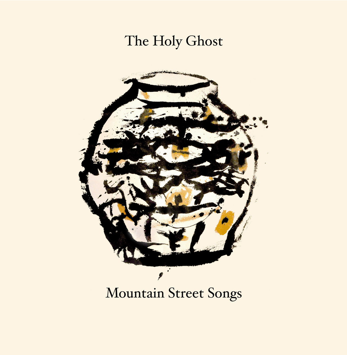Mountain Street Songs | the Holy Ghost