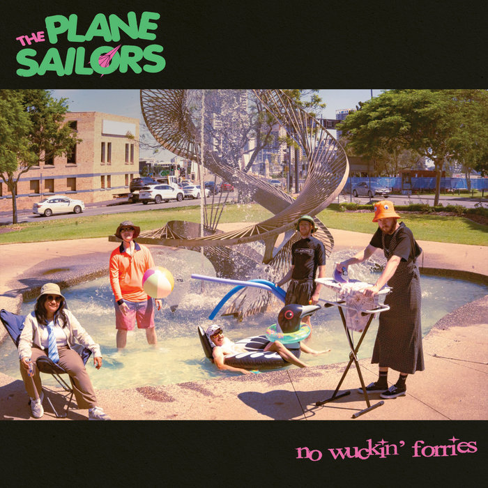 No Wuckin' Forries | The Plane Sailors