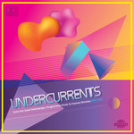 UNDERCURRENTS