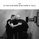 at The Club Room (for Simon H Fell)